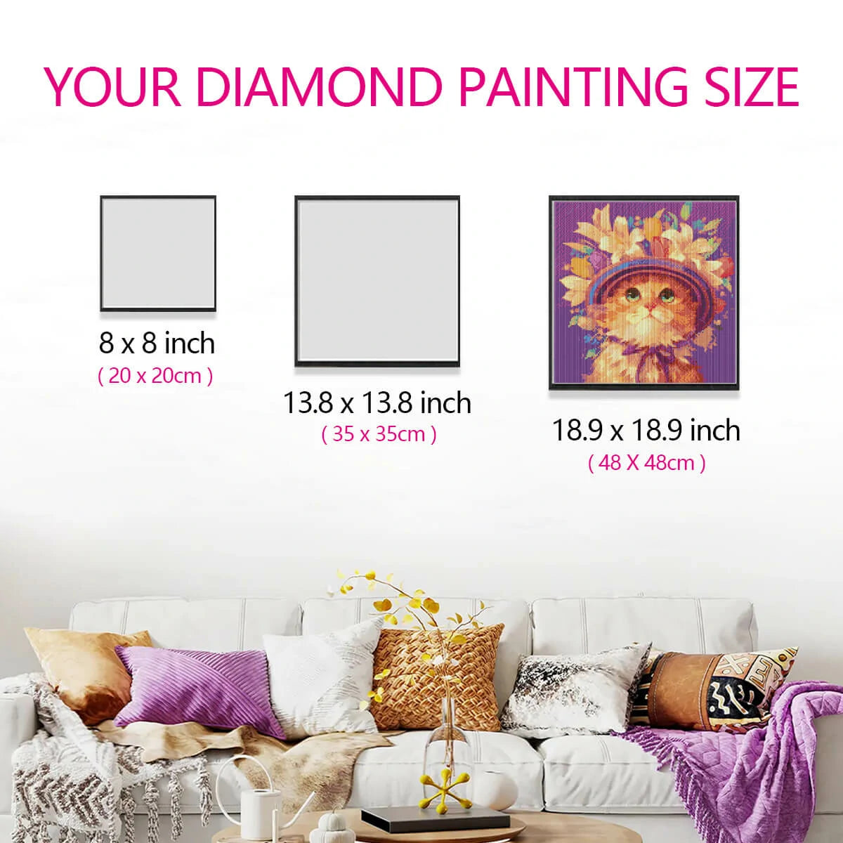 Size comparison for the Floral Cat diamond painting kit, showing how the artwork fits perfectly in your home with its beautiful cat and floral design.
